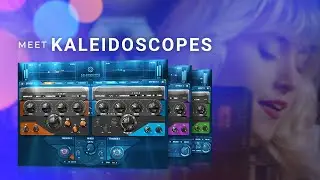 Meet Waves Kaleidoscopes: Your New Musical FX Partner