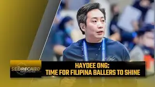 Haydee Ong: Time for Filipina ballers to shine | The Scorecard