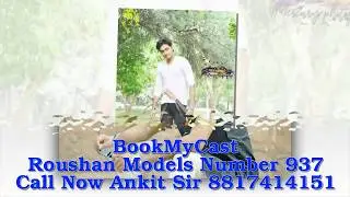 Roushan Models Number 937 BookMyCast ADV Casting Agency ALL INDIA