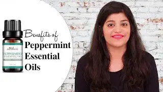 Benefits of Peppermint Essential Oil (Mentha Piperita)  & How You Should Use It!