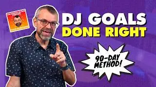 How to structure your 2026 DJ goals (and actually hit them!) // Podcast
