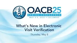 What&rsquo;s New in Electronic Visit Verification