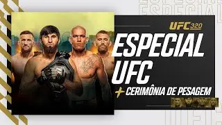 Especial + Cerim&ocirc;nia de Pesagem | UFC 320: Ankalaev x Pereira 2