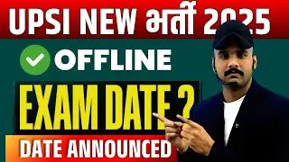 UP SI Exam Date 2025 OUT | UP SI 2025 Complete Preparation Plan & Strategy | UP SI Exam Date 2025