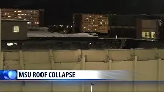 MSU roof collapse