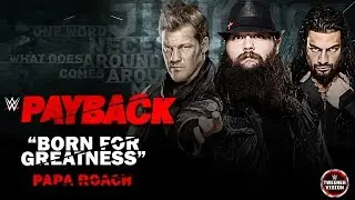 WWE: Payback 2017 Official Song || 