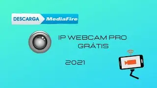 Ip Webcam Pro 2021  apk download