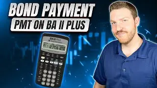 Как рассчитать платеж по облигациям (PMT) по BA II Plus