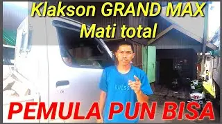 &ldquo;5 Langkah Perbaiki Klakson Grand Max Mati untuk Pemula!&rdquo; ✅