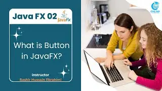 2 - Programming with java || What is button in javafx