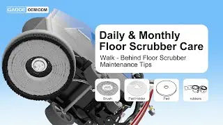 Quick Maintenance for Walk-Behind Floor Scrubbers#floorscrubber #maintenance