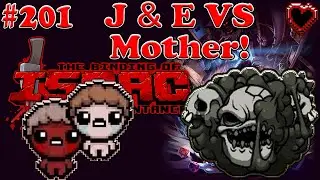 Jacob & Esau VS Mother! The Binding Of Isaac Repentance T&uuml;rk&ccedil;e: B&ouml;l&uuml;m 201 | Jacob & Esau
