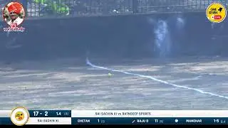 SAI SACHIN XI vs. RATNDEEP SPORTS