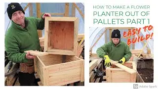 How to Build a Flower Planter From Pallets Part 1