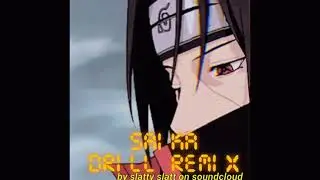 Itachi’s theme - Saika (UK/NY Drill Remix)