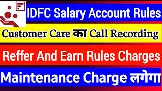 IDFC Salary Account Refer And Earn Rules | IDFC Salary Account Maintenance Charge | IDFC Bank Charge