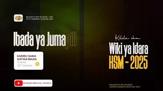 LIVE - IBADA YA JUMAPILI: KILELE CHA WIKI YA IDARA HSM || 19 OCTOBER 2025