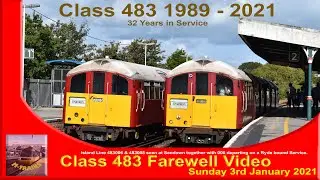 Class 483 Farewell Video - 1989 to 2021 - 3rd January 2021