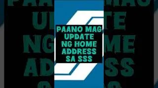 Paano mag update ng home address sa SSS (para maka file ng loan). #paano #howto #sss #loan #pinoy