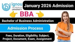 IGNOU BBA Admission  Process 2026 | IGNOU Admission 2026 January Session | IGNOU Course Details