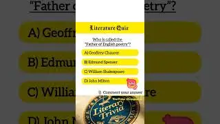 Most Repeated Literature MCQS - Who is called the father of English Literature? _ #shorts #trivia