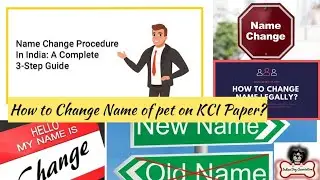 How to Change/Modify Name of your Pet on KCI paper ? Full procedure on @IndianDogAssociation