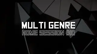 Multigenre DJ Set | Home Session #10