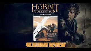 The Hobbit Extended Trilogy 4K Bluray Review
