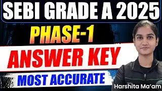 SEBI Grade A 2025 | Phase 1 Exam Analysis | SEBI Memory Based Paper | SEBI Grade A 2025 Exam Review