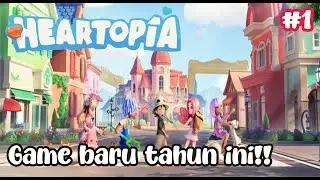 Kalian harus coba main! | Heartopia gameplay‼