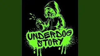 Underdog Story (Demo)