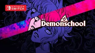 Demonschool &ndash; Nintendo Switch Gameplay
