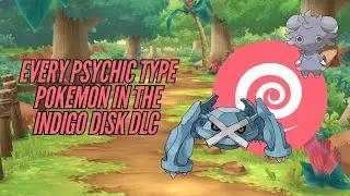 Every Psychic Type #pokemon  in the Pokemon Scarlet/Violet Indigo Disk DLC