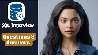 TOP 24 SQL INTERVIEW QUESTIONS & ANSWERS