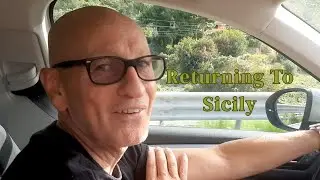 Arriving Back In Giuliana, Sicily to Pick Our Olive Trees - Ep 4