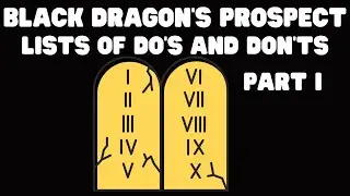 Black Dragon's Prospect's List of Do's and Don'ts Part I