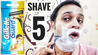 Gillette Guard Shave 5 | How many shaves with Gillette Guard?