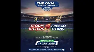 Strom Hitters vs Fresco Titans Organised by The Oval Cricket Ground 2.0