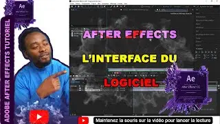 INTERFACE DU LOGICIEL ADOBE AFTER EFFECT