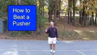 Tennis Instruction - How to Beat a 