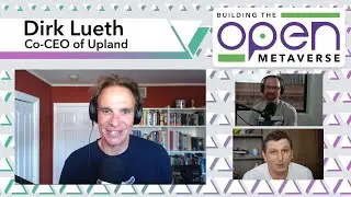 S4E7: Digital Economies in the Metaverse W/ Dirk Lueth - Building The Open Metaverse Podcast