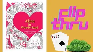 Olga Goloveshkinas : Alice in Wonderland Coloring Book Flip Through/ Adult Coloring
