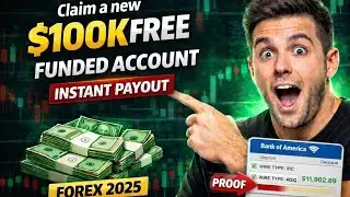 Claim A New $100K Free Funded Account Forex 2025 | Instant Payout