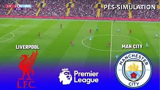 Liverpool vs Manchester City | English Premier League 2025 | PES 21 Simulation