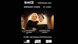 Concert Temporada 2025 dins del cicle «Música d’ara» de l’ACC «SOPRANO I PIANO»,
