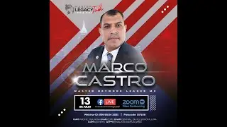Master Legacy Talk Global con Marco Castro
