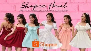 Shopee Haul | DRESSES, SANDALS,  Hair Accessories (For as low as 26 Pesos!)