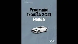 Programa de Trainee Honda 2021