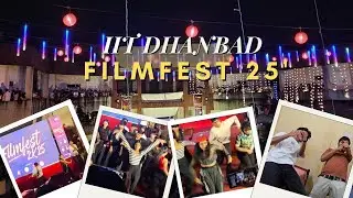 FILM FEST IIT DHANBAD 25' 🔥 | FILM FEST IIT(ISM) DHANBAD | IIT DHANBAD #college #iit #iitdhanbad 