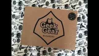 August Geek Gear Wizardry Unboxing!